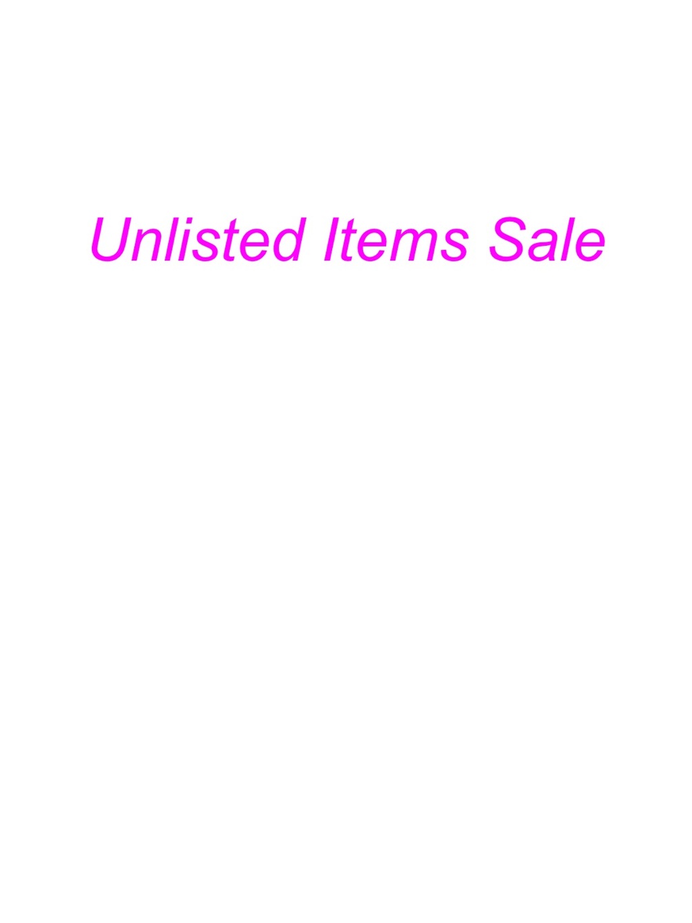 Unlisted Items Sale - Pink Text Announcement